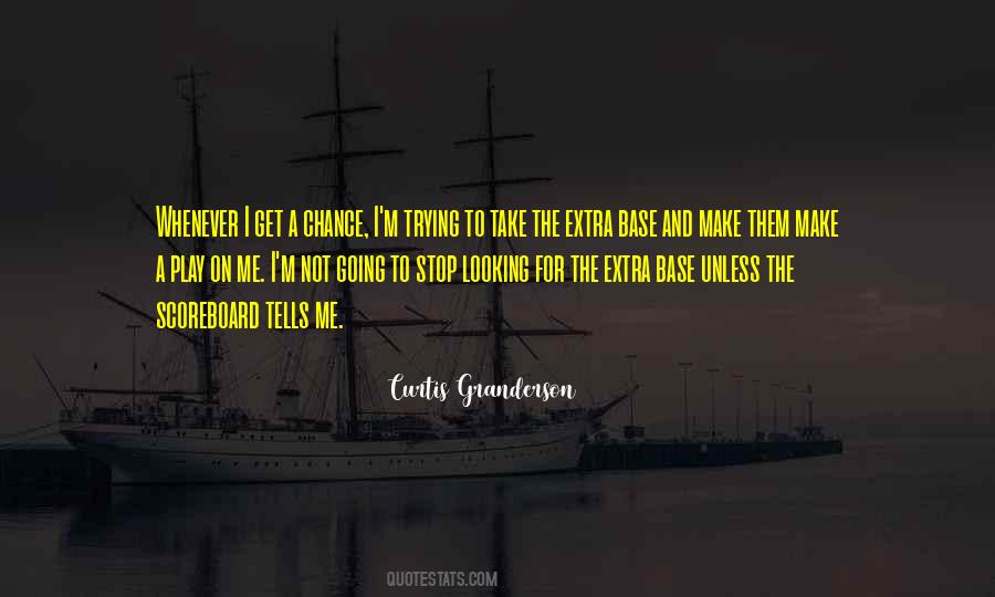 Granderson Quotes #1471161