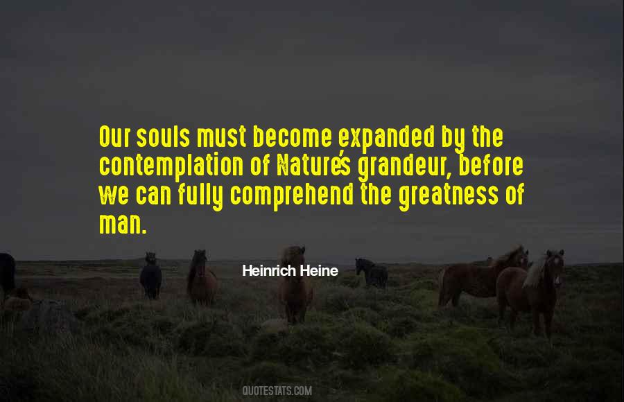 Grandeur Of Nature Quotes #1390147