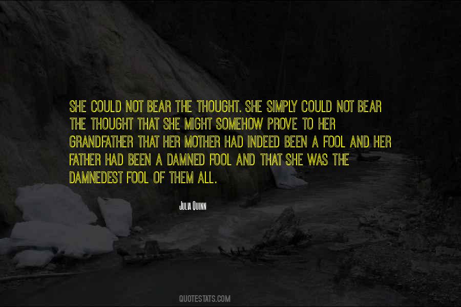 Grandfather And Father Quotes #1252249
