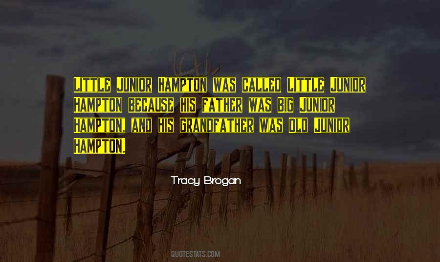 Grandfather And Father Quotes #1303745