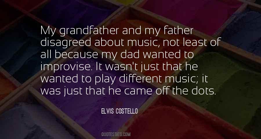 Grandfather And Father Quotes #616046