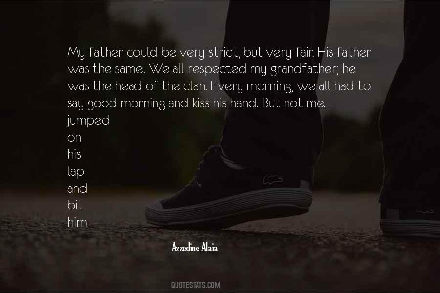 Grandfather And Father Quotes #662980