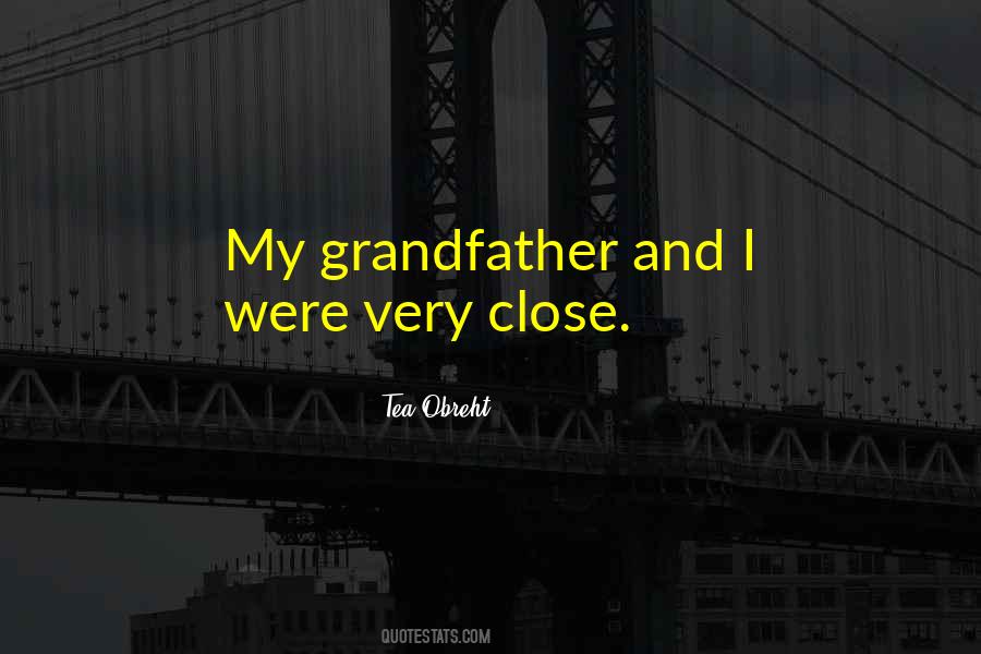 Grandfather Quotes #1250837