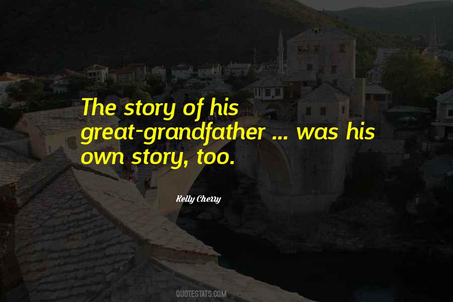 Grandfather Quotes #1256167