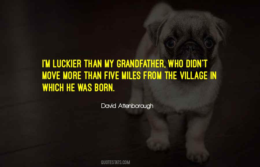 Grandfather Quotes #1335905