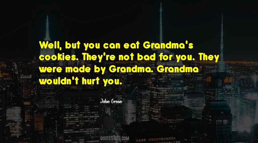 Grandma's Cookies Quotes #582377