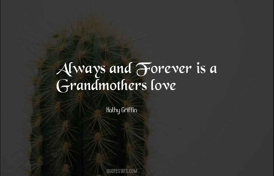Grandmothers Love Quotes #87942