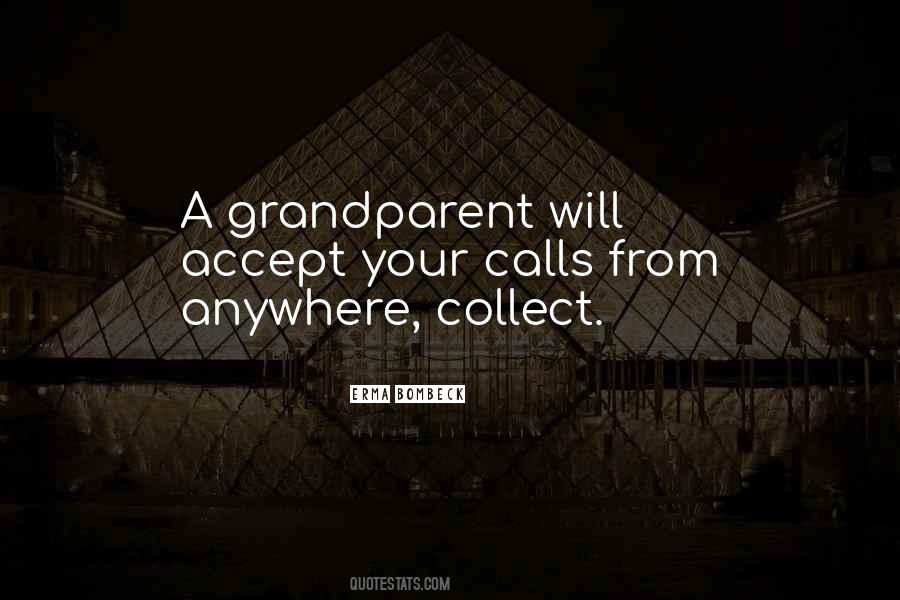 Grandparent Quotes #1563085
