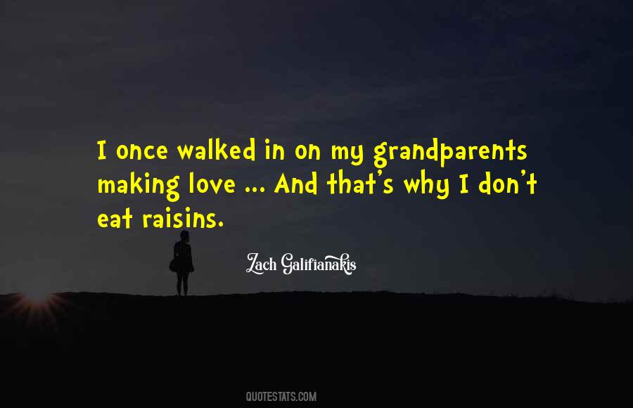 Grandparents Love Quotes #1452520