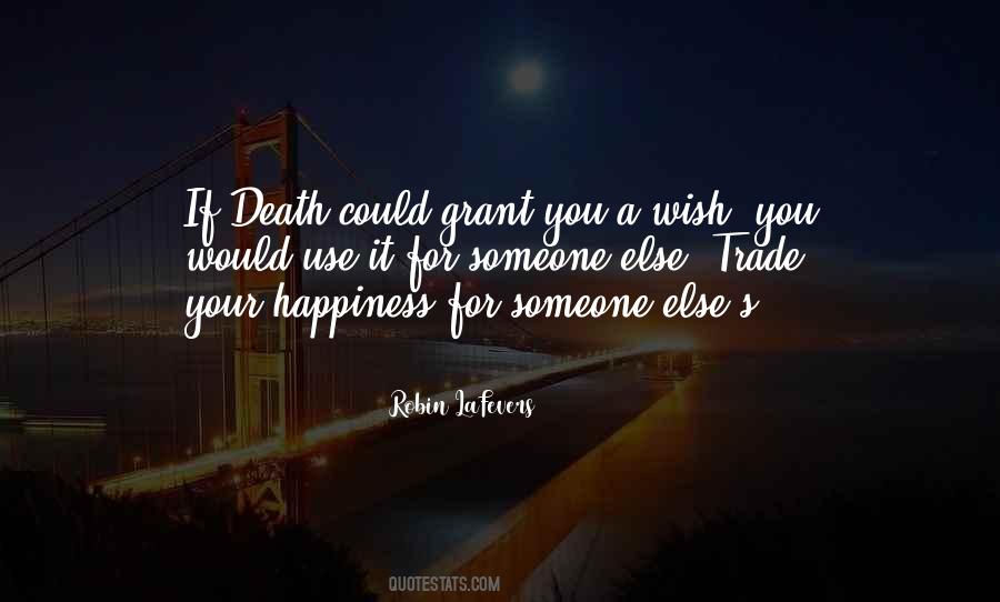 Grant A Wish Quotes #155643