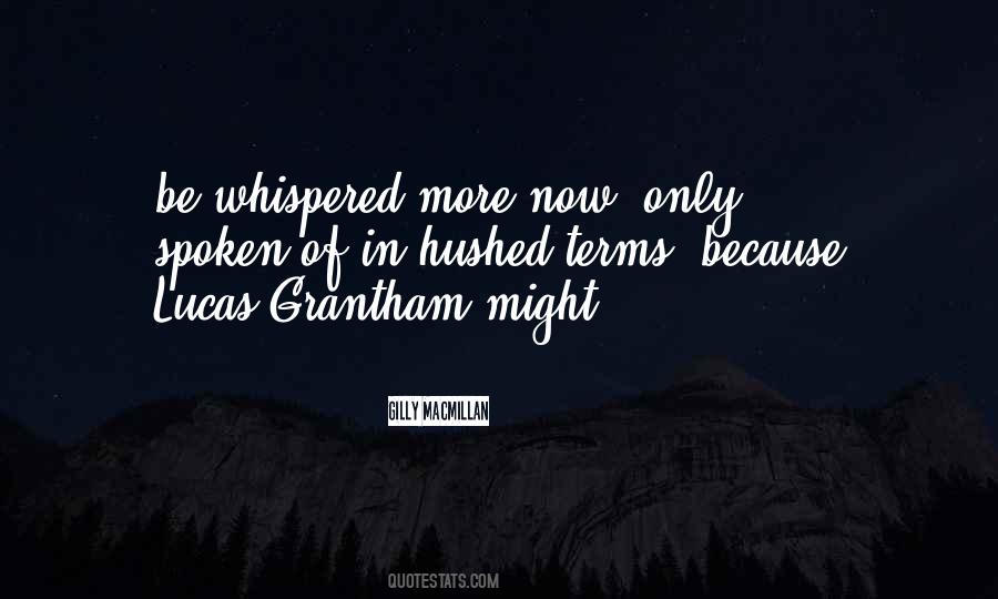 Grantham Quotes #1062710