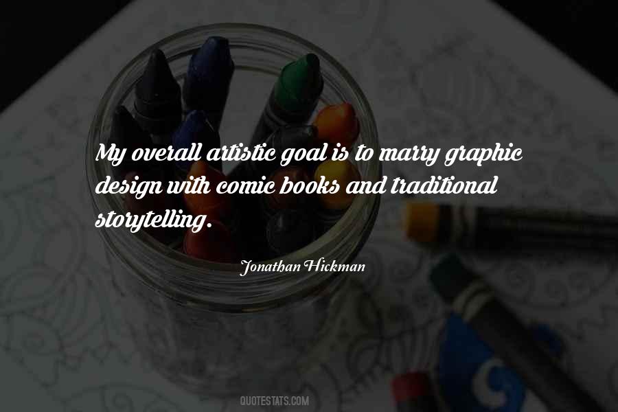 Graphic Design Is Quotes #563597 Graphic Design Is Quotes #563597