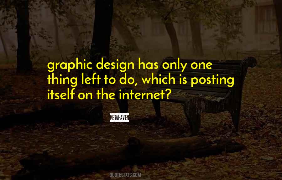 Graphic Design Is Quotes #621308