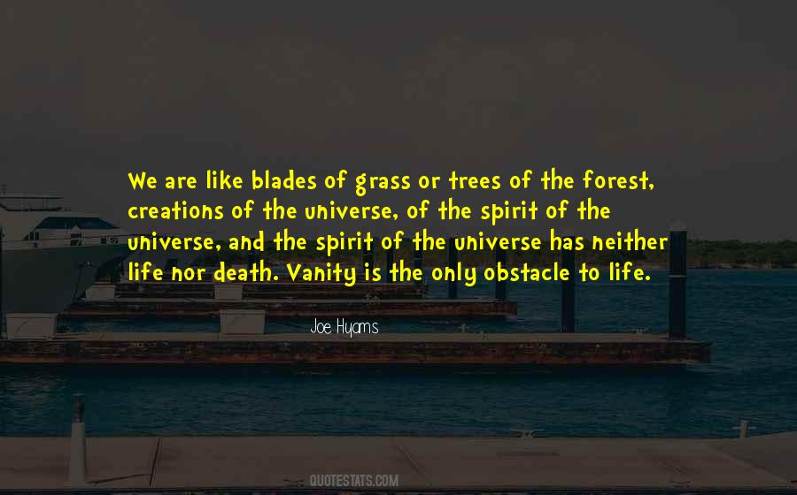 Grass Blades Quotes #1538446