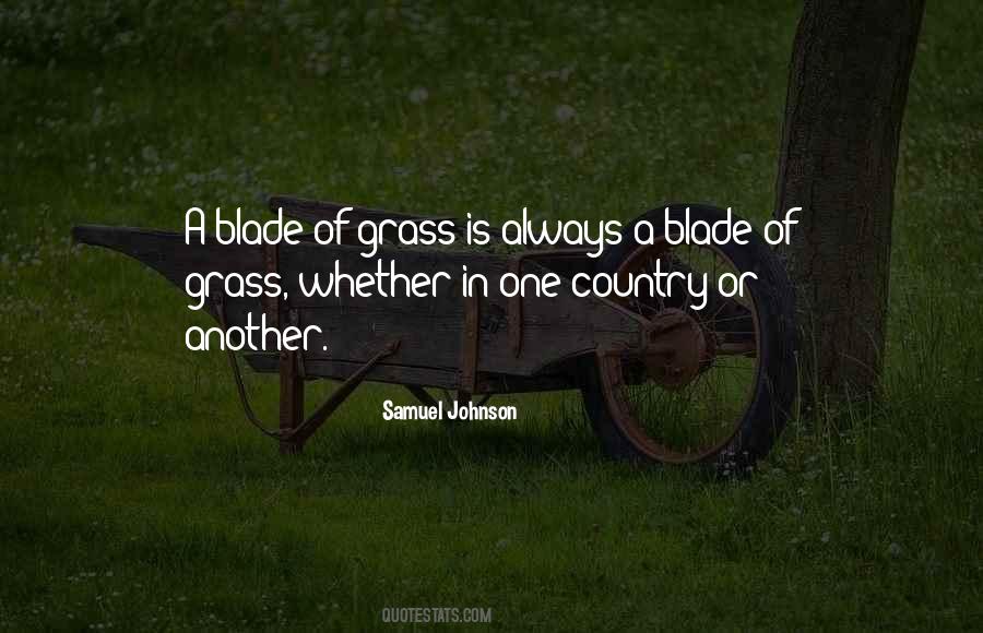 Grass Blades Quotes #321845