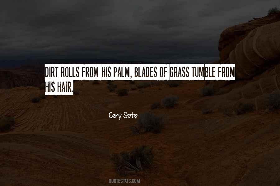 Grass Blades Quotes #701259