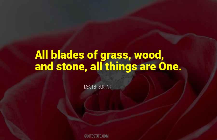 Grass Blades Quotes #856050