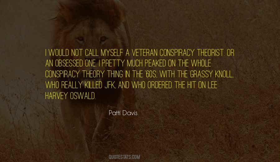 Grassy Knoll Quotes #93066