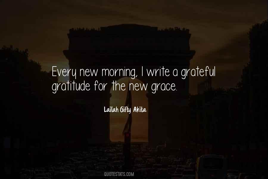 Grateful For A New Day Quotes #1665752