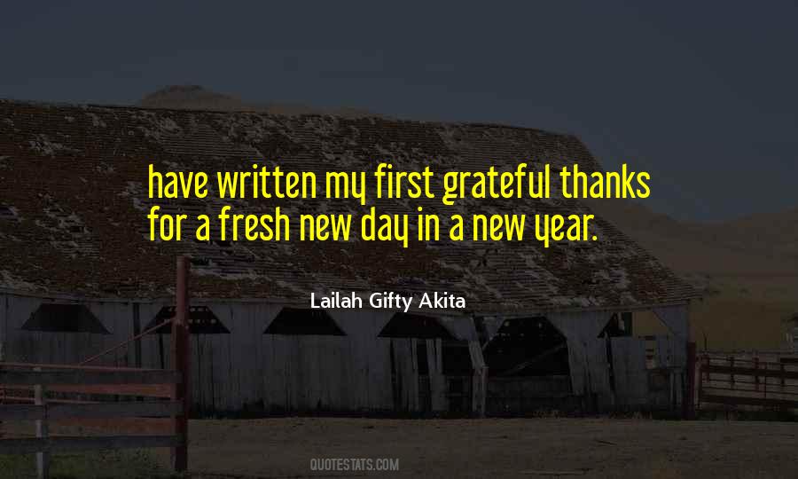 Grateful For A New Day Quotes #1731575