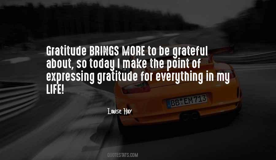 Grateful For My Life Quotes #1014333