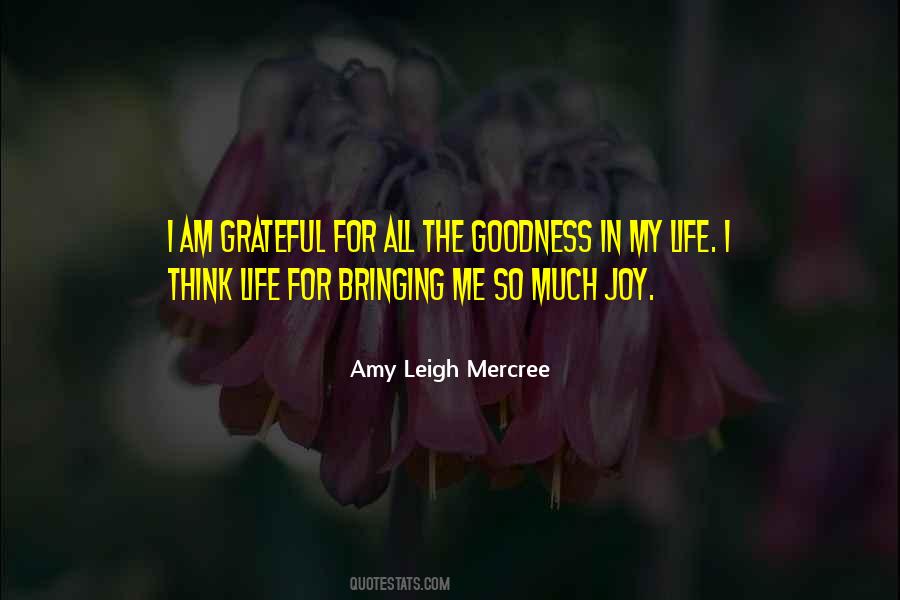 Grateful For My Life Quotes #1075058