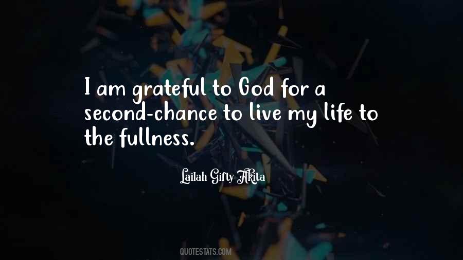 Grateful For My Life Quotes #1651287