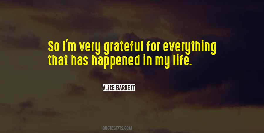 Grateful For My Life Quotes #1791768