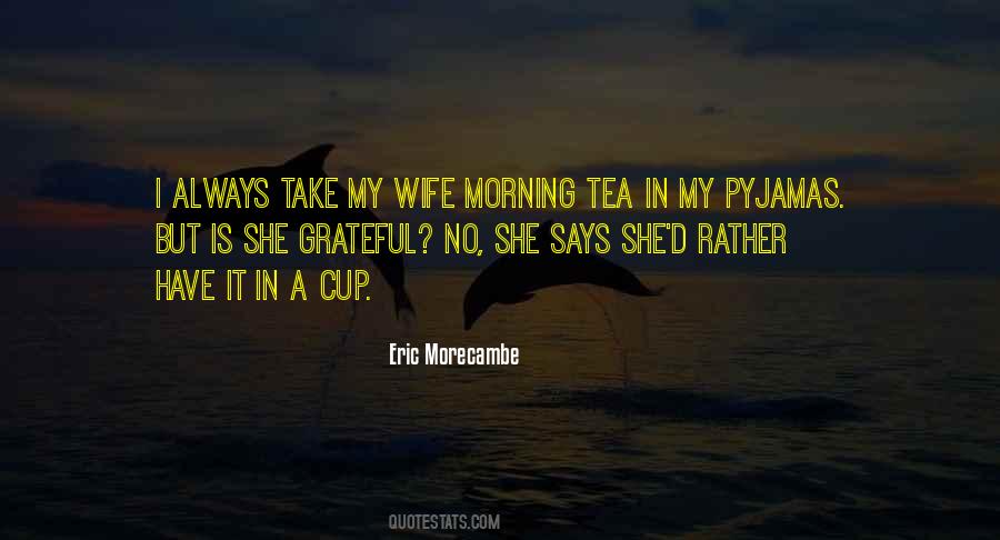 Grateful For My Wife Quotes #620436