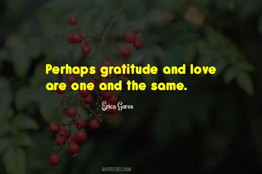 Gratitude Love Quotes #508015