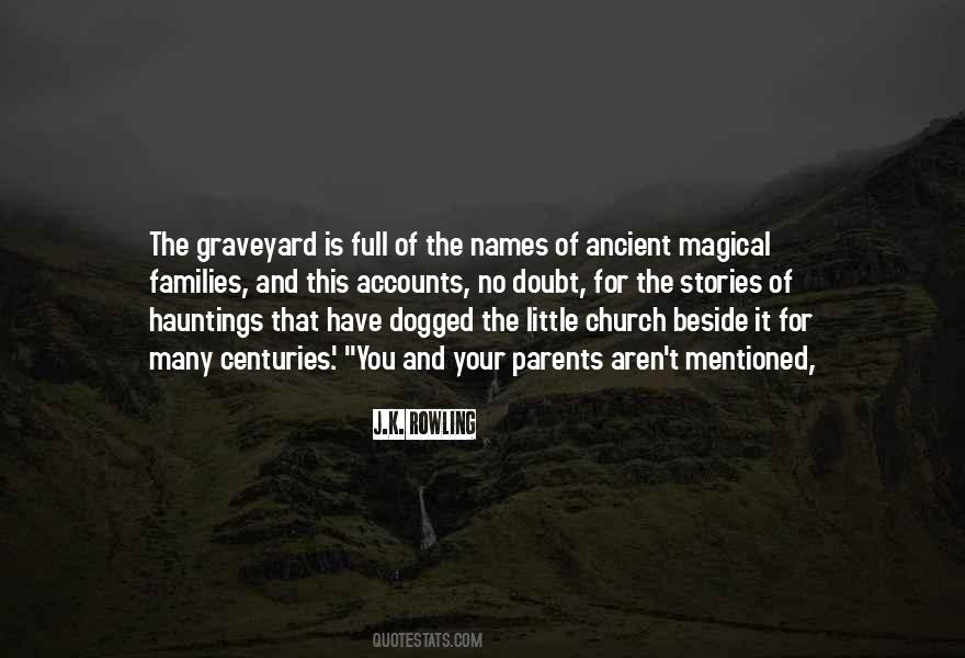 Graveyard Quotes #1573541