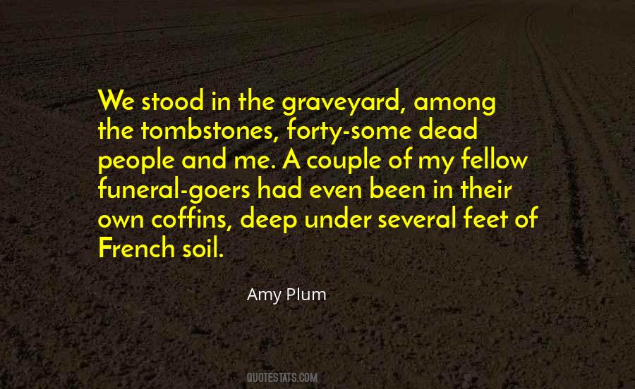 Graveyard Quotes #1633172