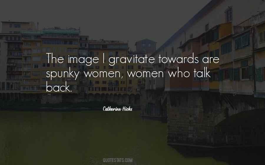 Gravitate Quotes #31729