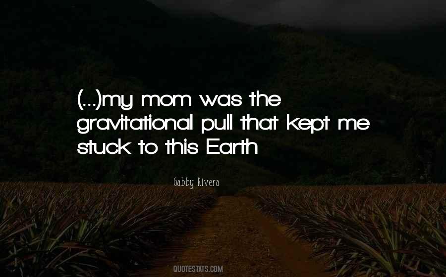 Gravitational Quotes #605935