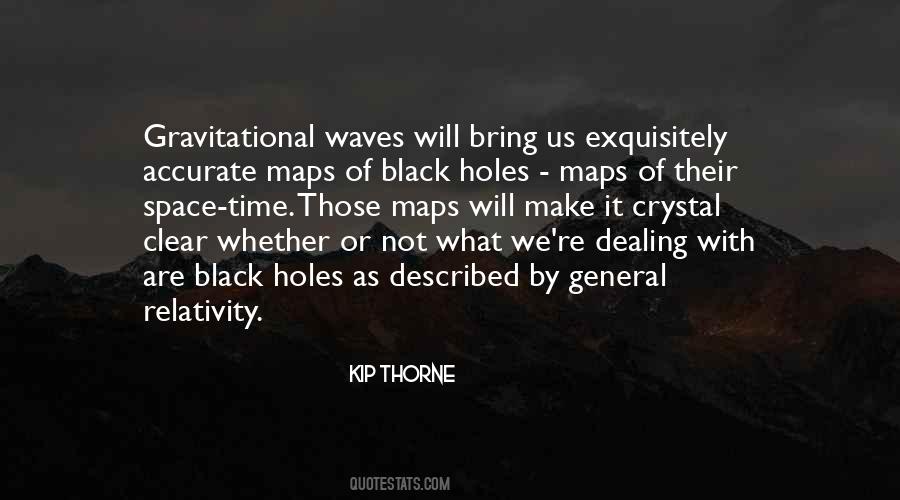 Gravitational Waves Quotes #1661634