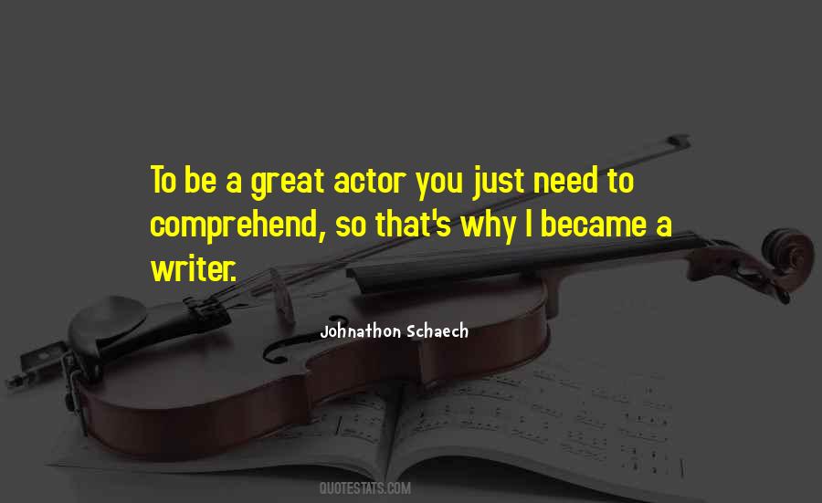 Great Actor Quotes #1166247