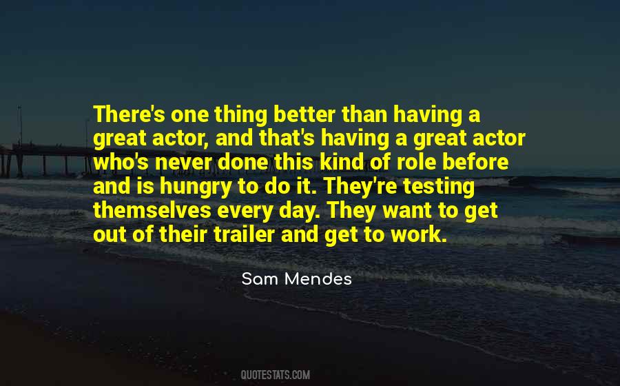 Great Actor Quotes #1247533