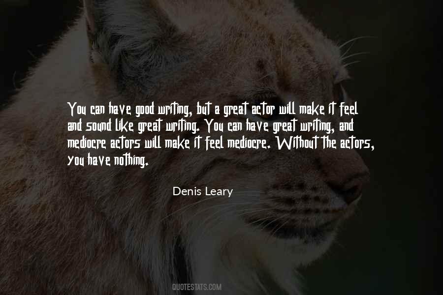 Great Actor Quotes #1726442