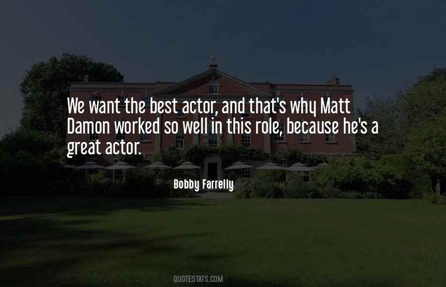 Great Actor Quotes #599280