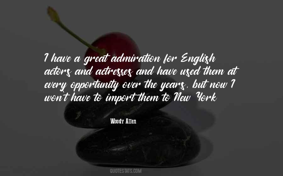 Great Admiration Quotes #1157593