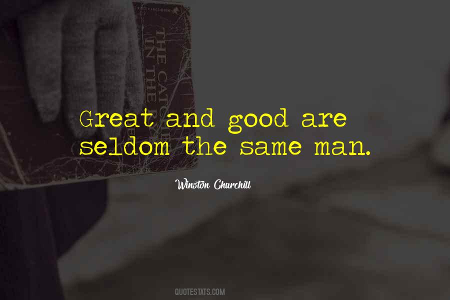 Great And Good Quotes #962970