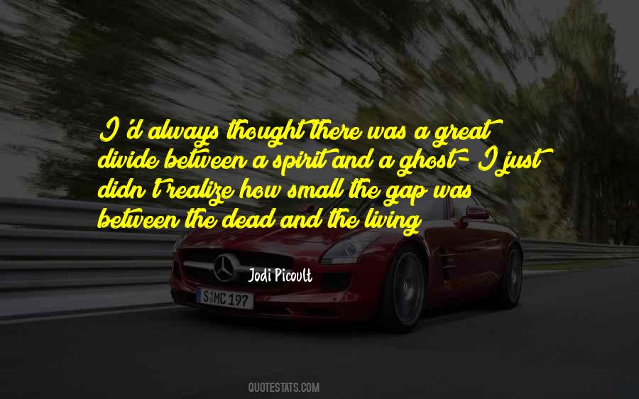 Great And Small Quotes #365249 Great And Small Quotes #365249