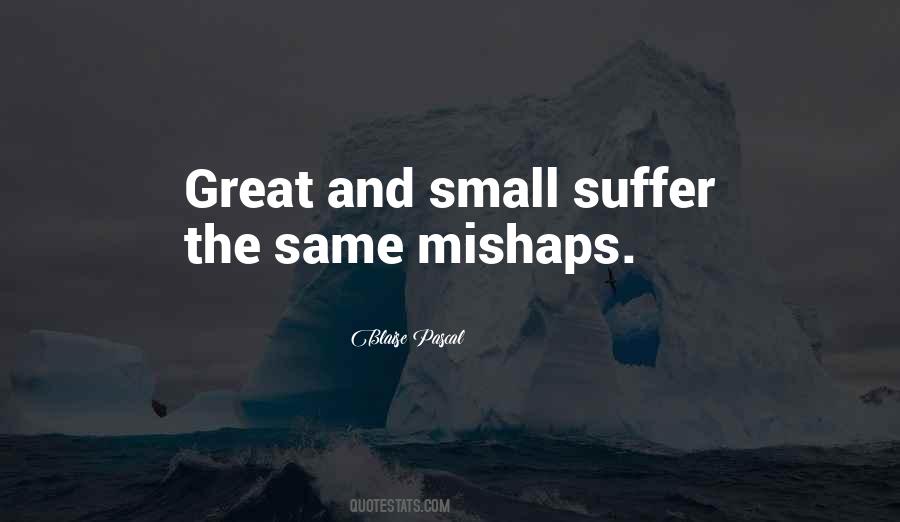 Great And Small Quotes #947808