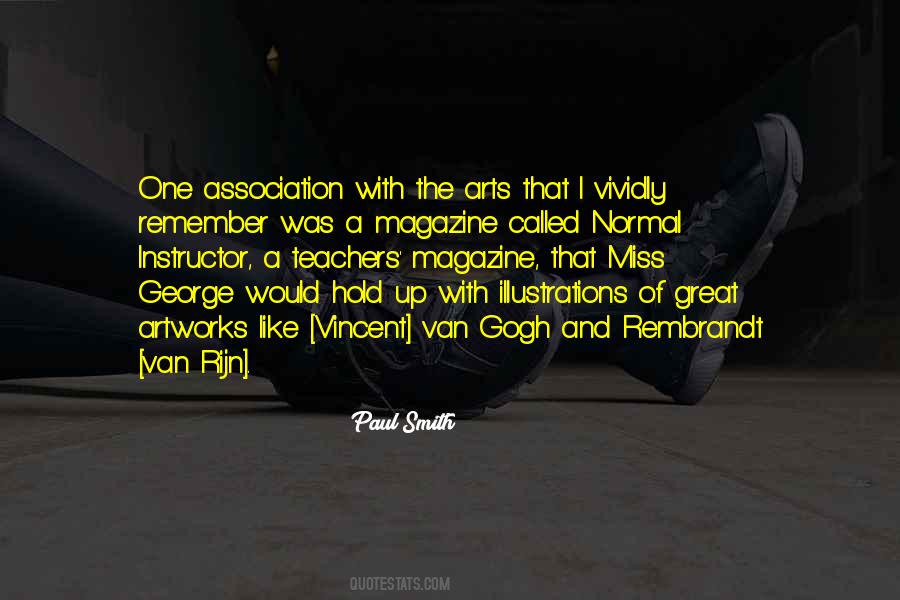 Great Art Teacher Quotes #1526644