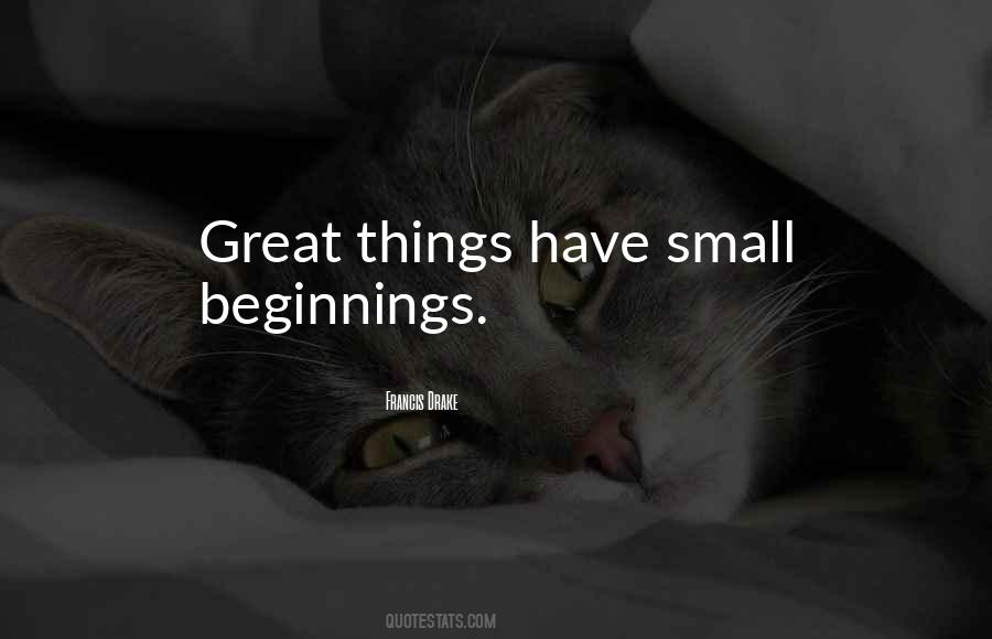 Great Beginnings Quotes #170374