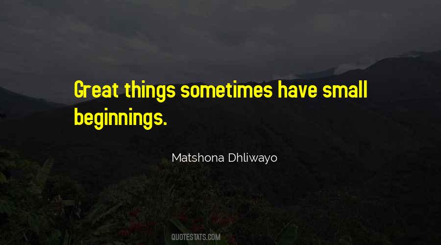 Great Beginnings Quotes #224639