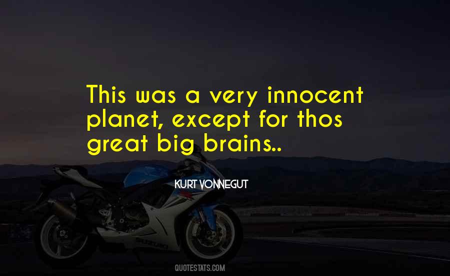 Great Brains Quotes #576646