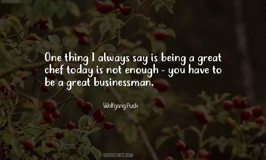 Great Businessman Quotes #982591