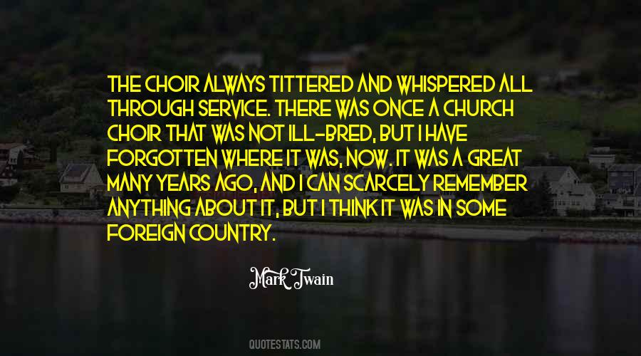 Great Choir Quotes #1316434