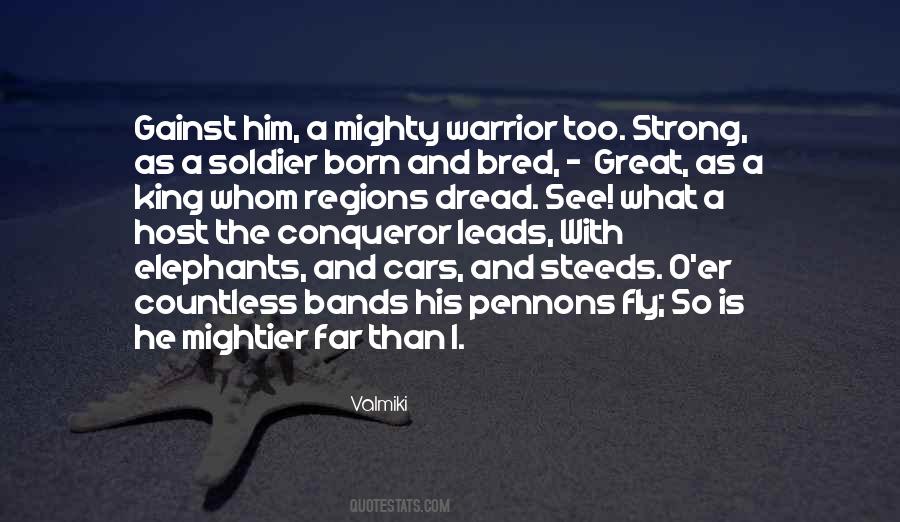 Great Conqueror Quotes #479217